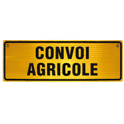 PANNEAU CONVOI AGRICOLE DOUBLE FACE EN ALU CLASSE 2